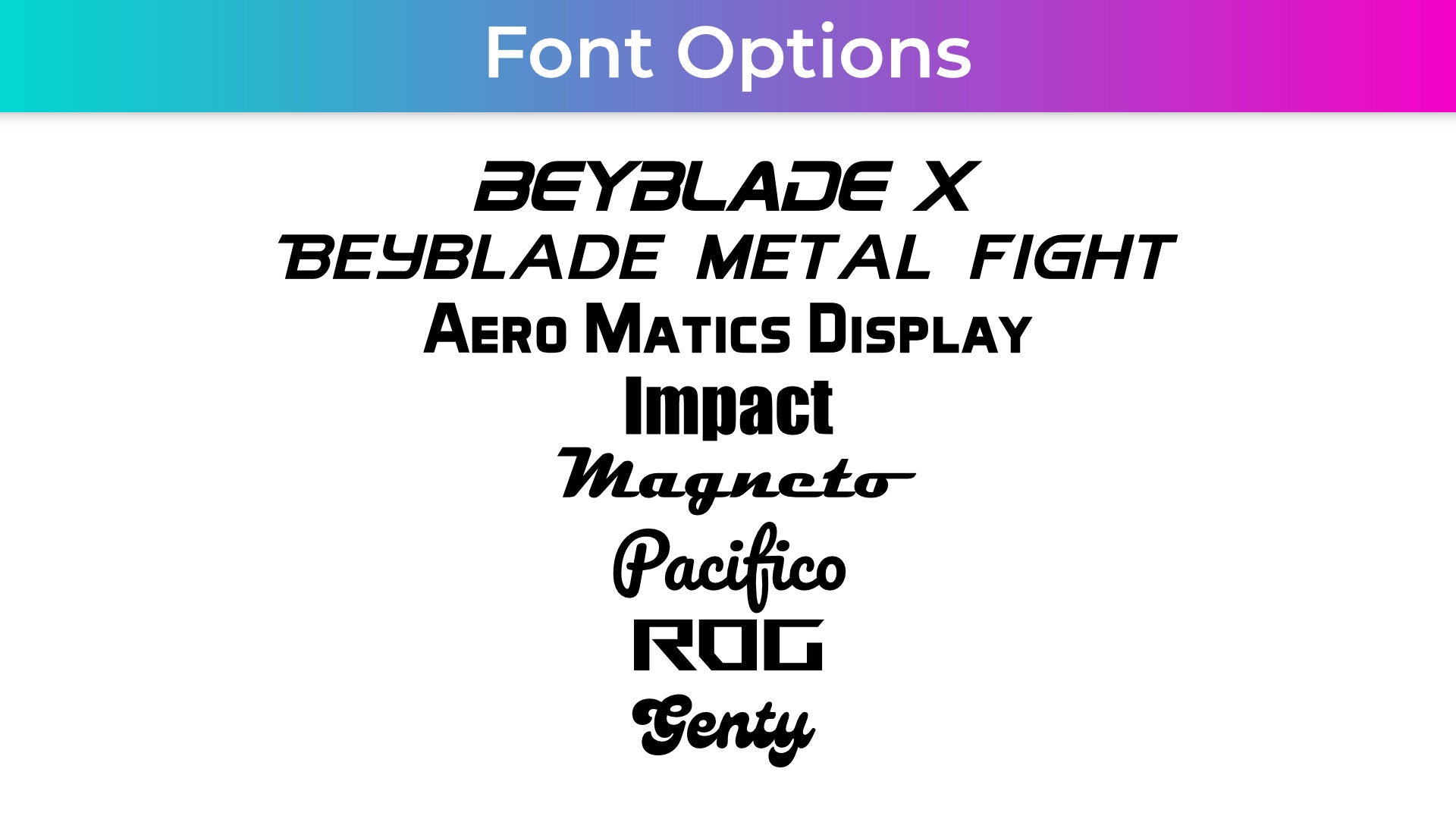 The available font options to customize your Beyblade deck box